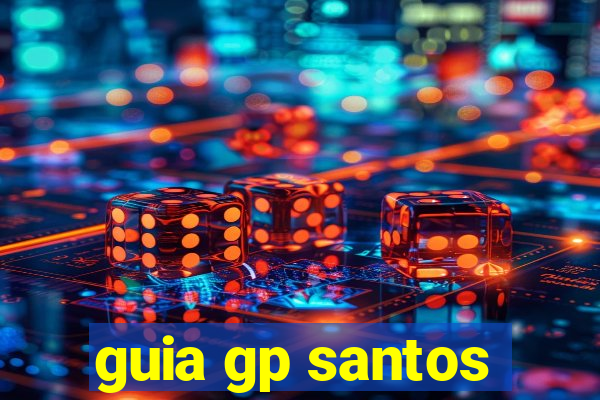 guia gp santos